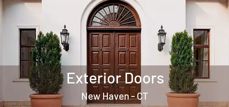 Exterior Doors New Haven - CT
